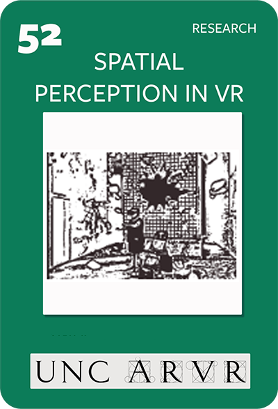 Card 52: Spatial Perception in VR